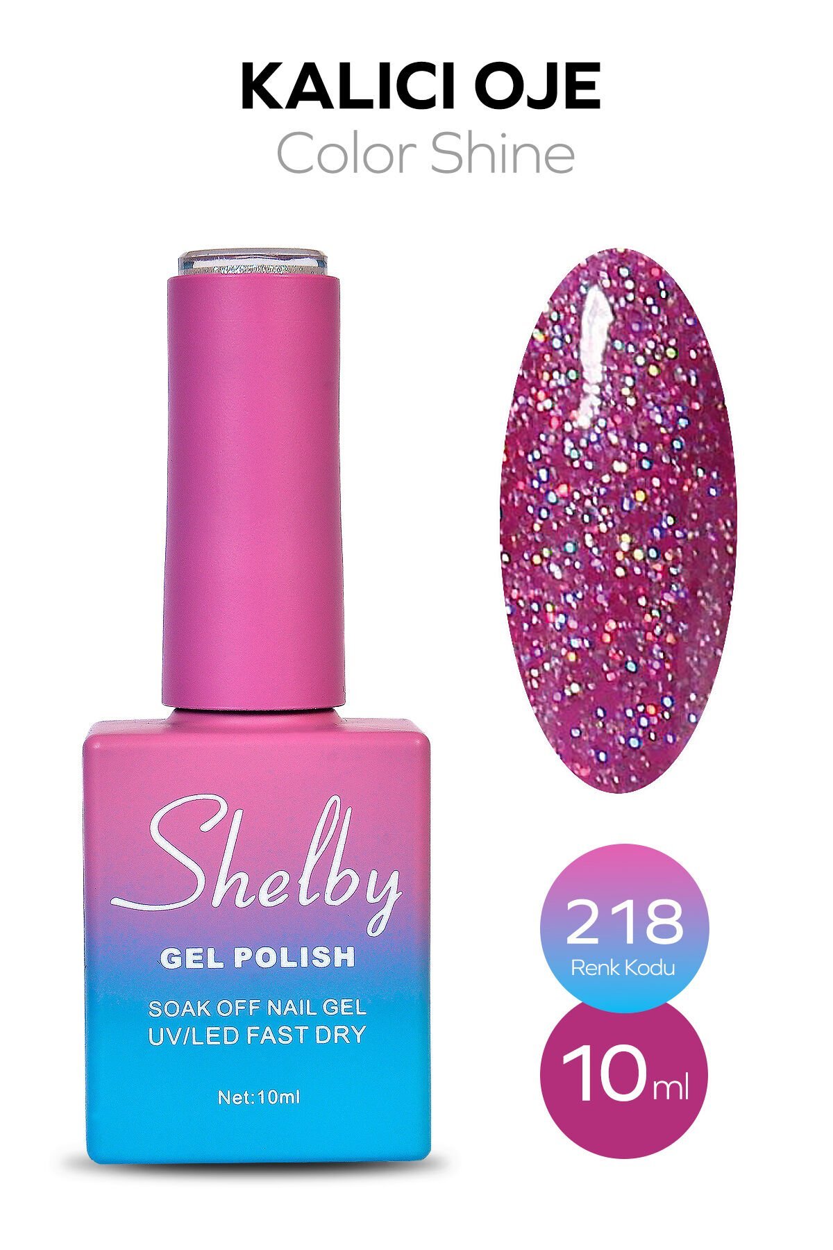 Shelby Kalıcı Oje 10 ml No:218