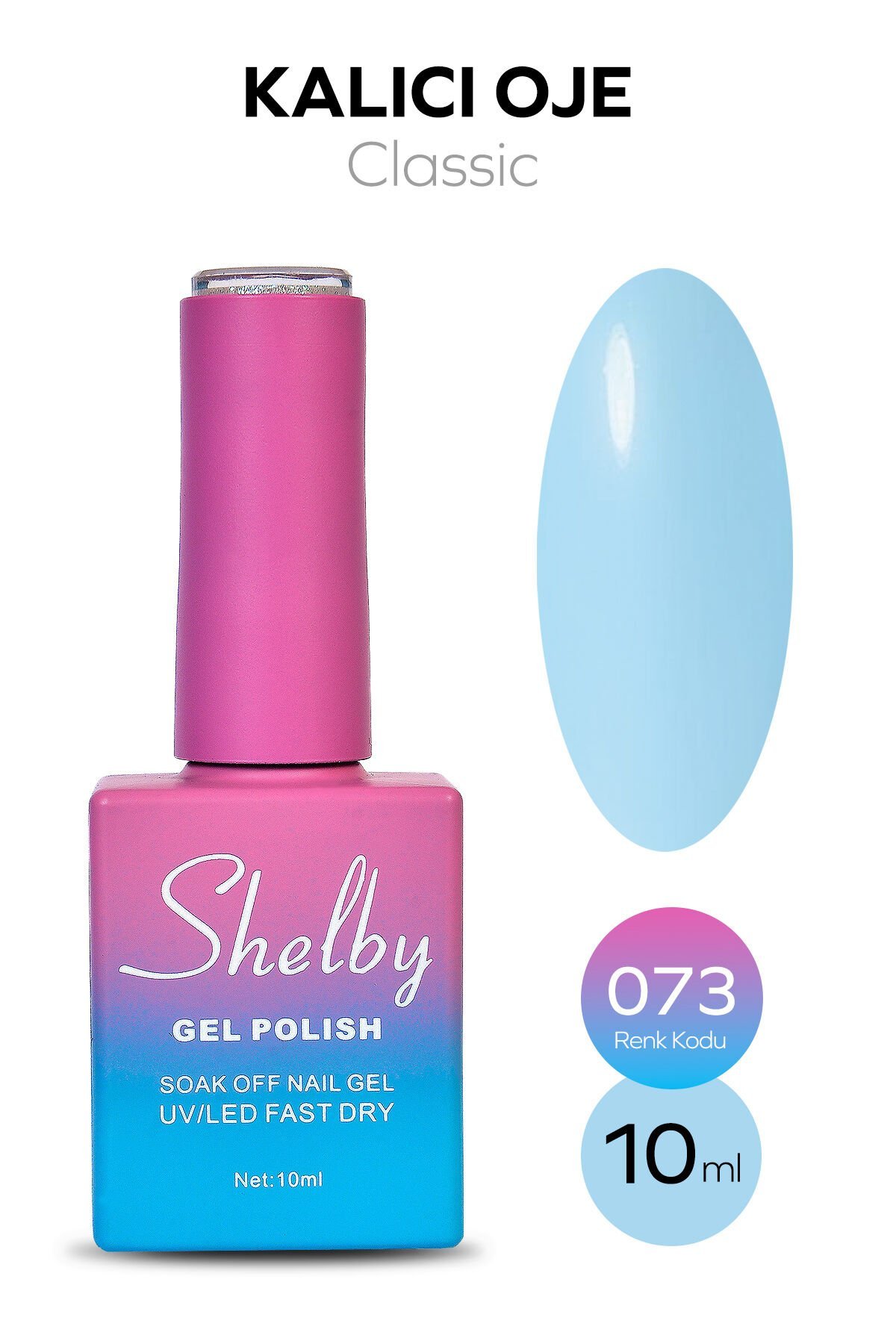 Shelby Kalıcı Oje 10 ml No:073
