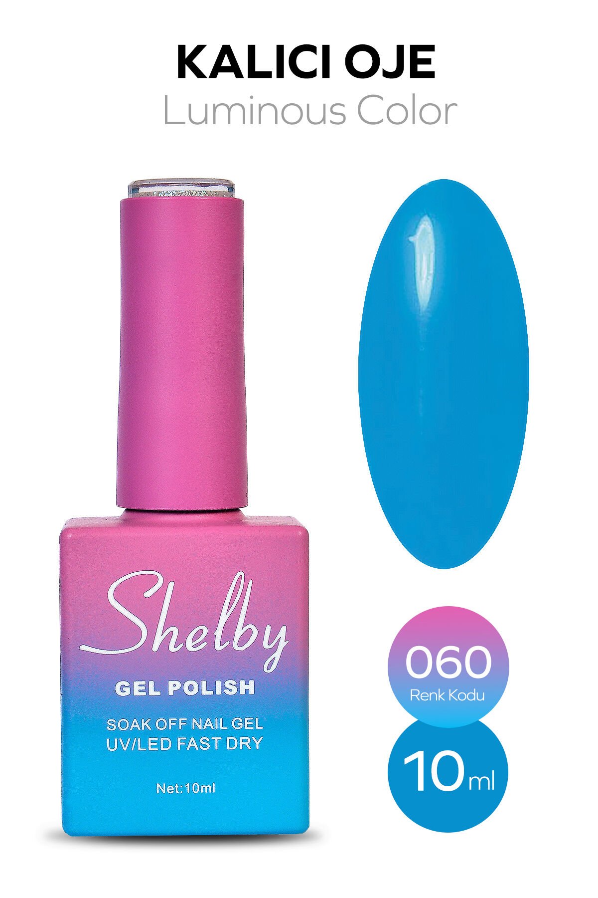 Shelby Kalıcı Oje 10 ml No:060 Luminous Gel