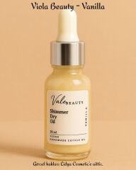Viola Beauty Shimmer Kuru Yağ Vanilla 20 ml